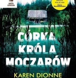 Córka króla moczarów