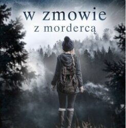 W zmowie z mordercą