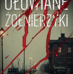 Ołowiane żołnierzyki